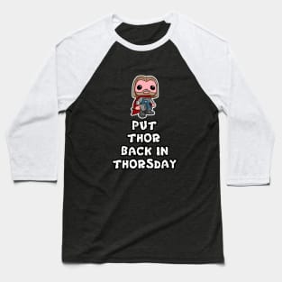 Thorsday Baseball T-Shirt